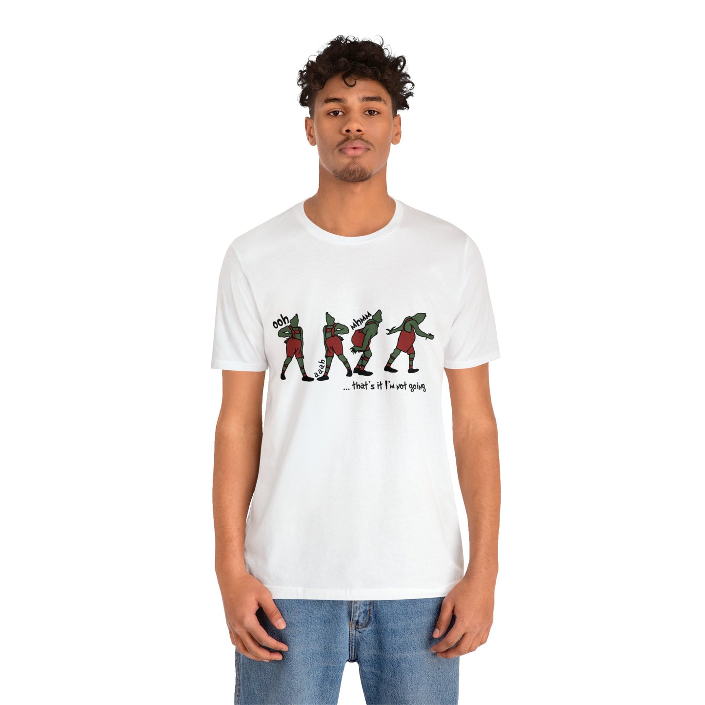 grinch that's it i'm not going! Unisex Jersey Short Sleeve Tee