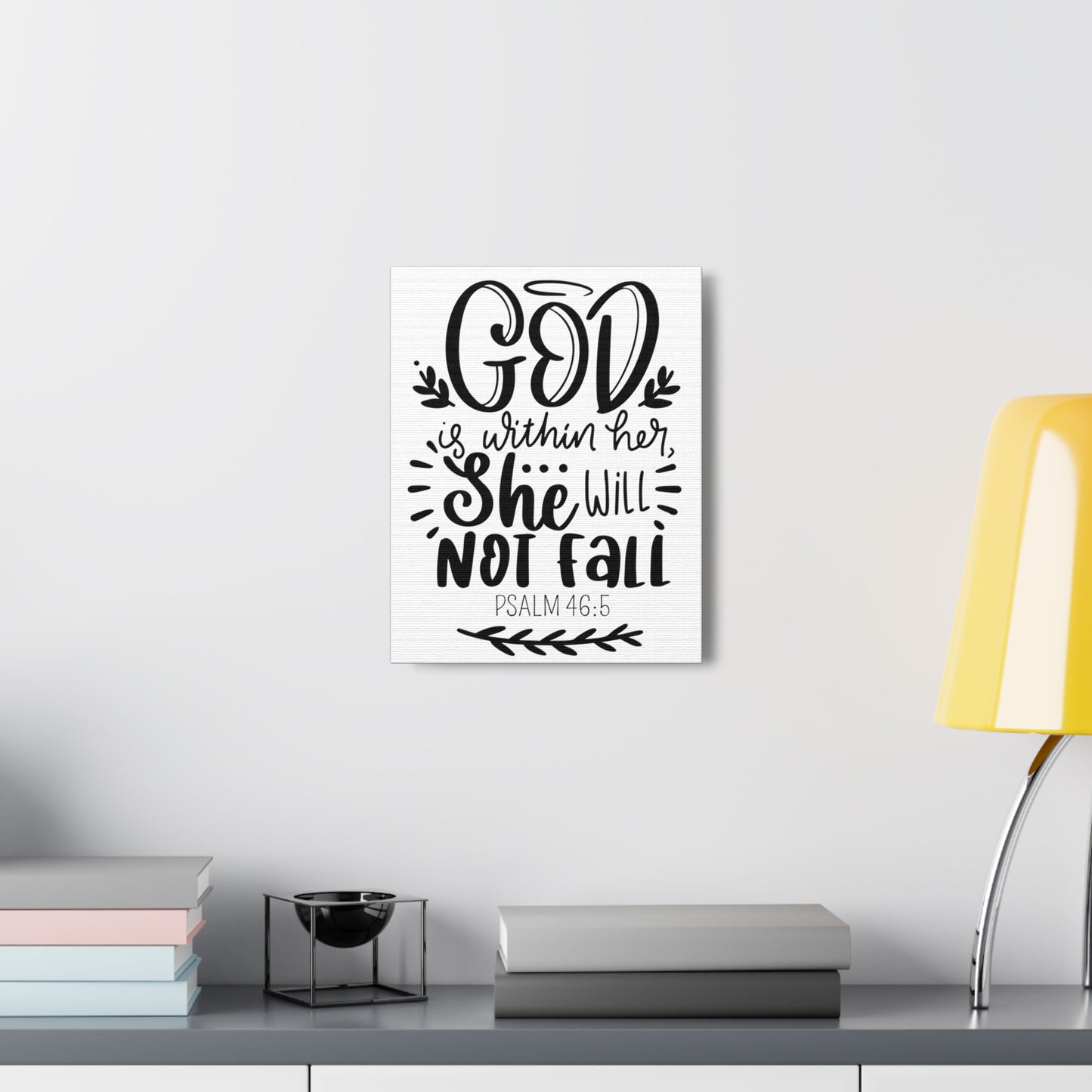 God is within her she will not fail Canvas Gallery Wraps