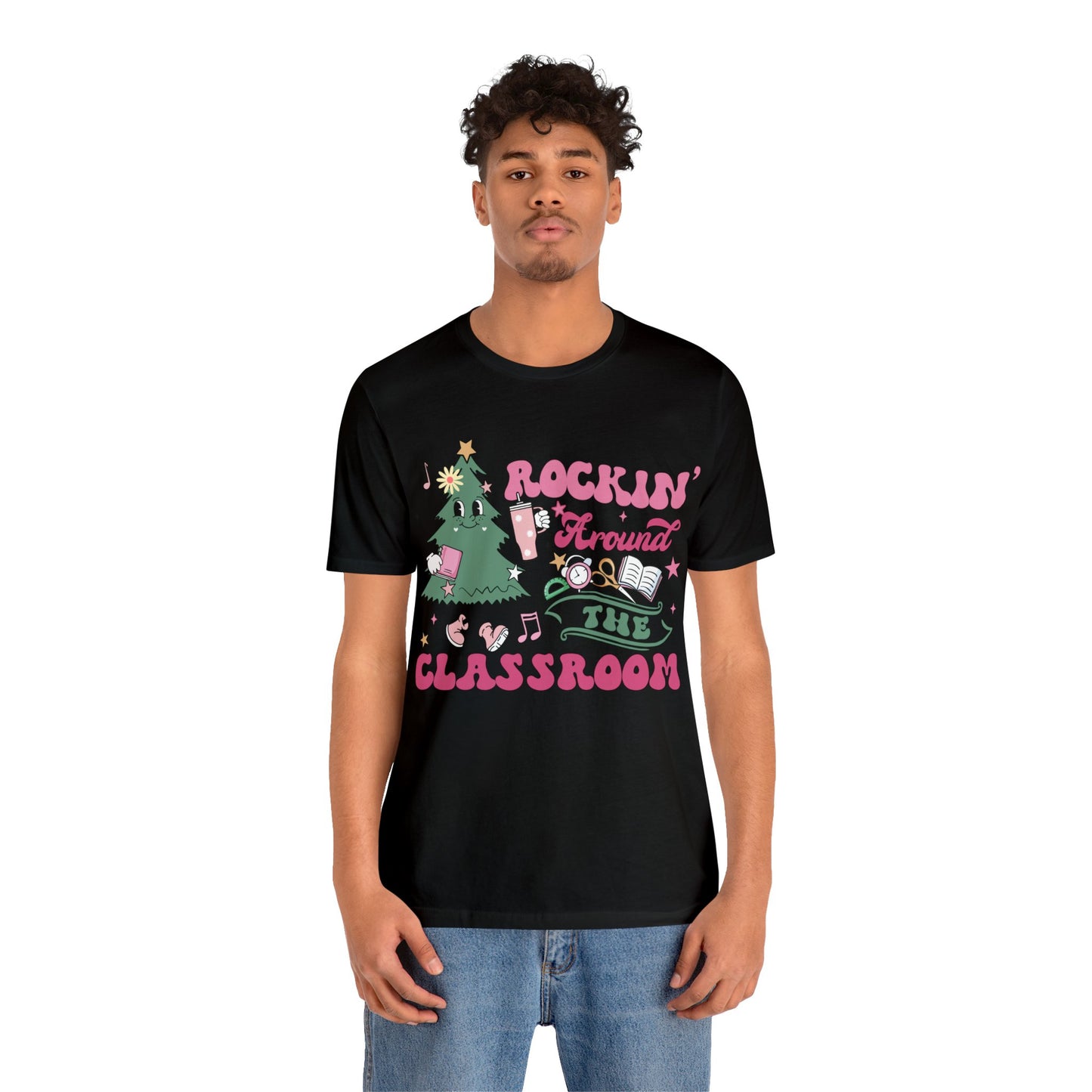 rockinh around the classroom Unisex Jersey Short Sleeve Tee