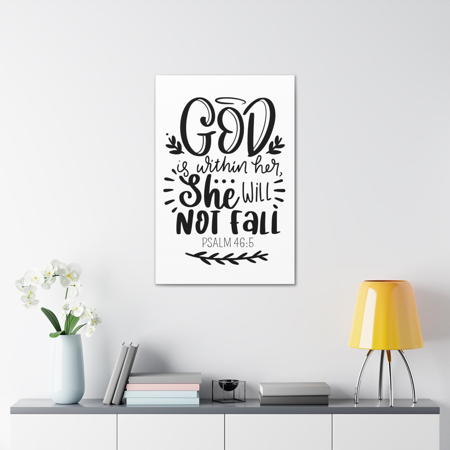 God is within her she will not fail Canvas Gallery Wraps