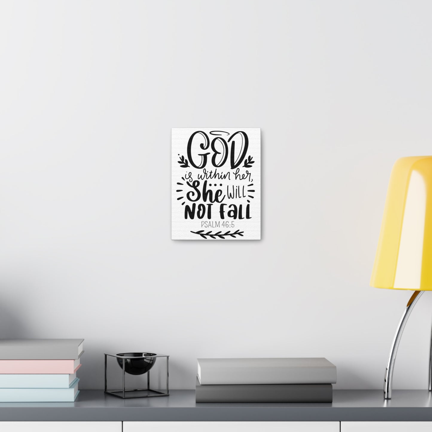 God is within her she will not fail Canvas Gallery Wraps