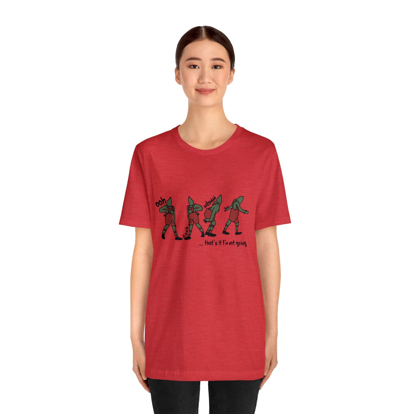 grinch that's it i'm not going! Unisex Jersey Short Sleeve Tee