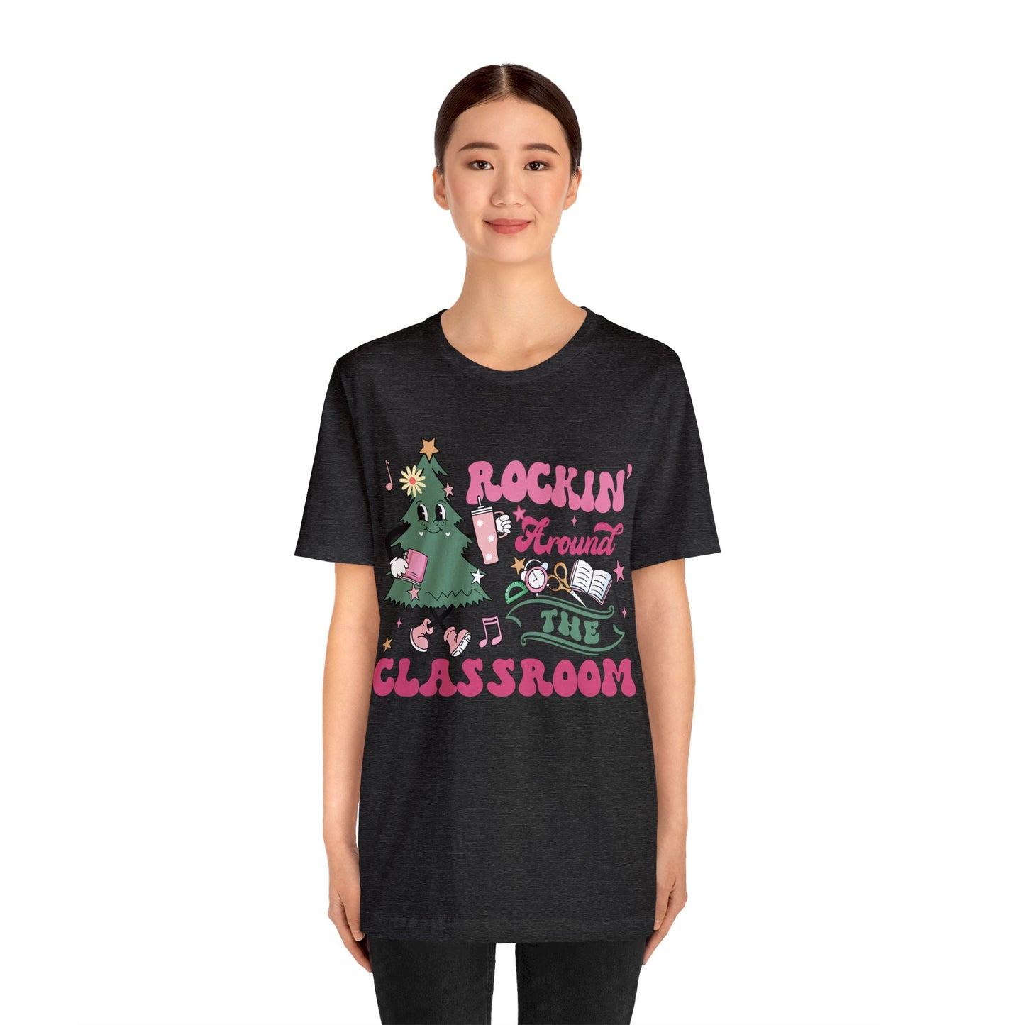 rockinh around the classroom Unisex Jersey Short Sleeve Tee