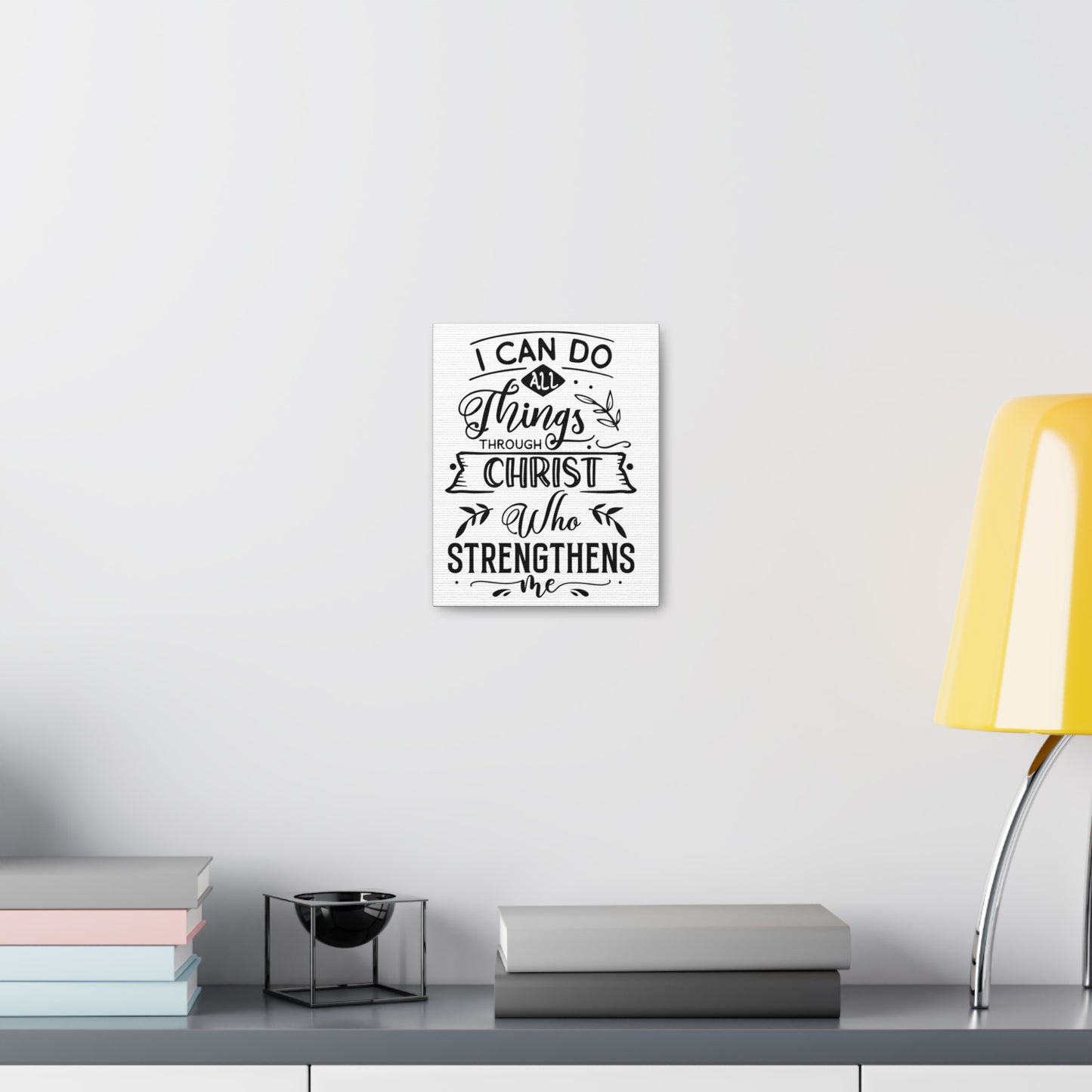 I can do all things through Christ who strengthens me Canvas Gallery Wraps