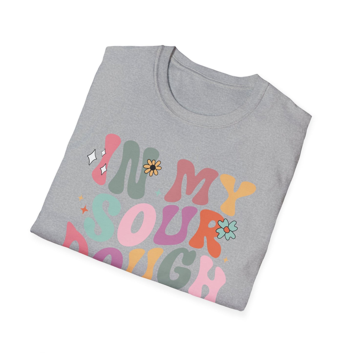 In my sour dough era Unisex Softstyle T-Shirt