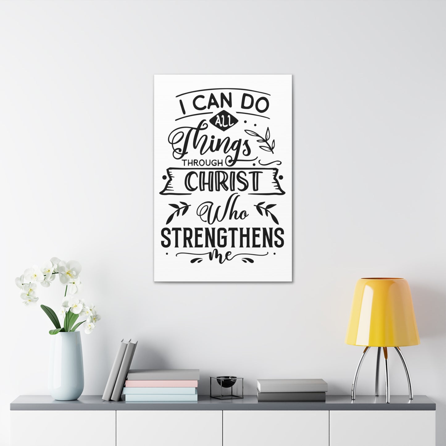 I can do all things through Christ who strengthens me Canvas Gallery Wraps