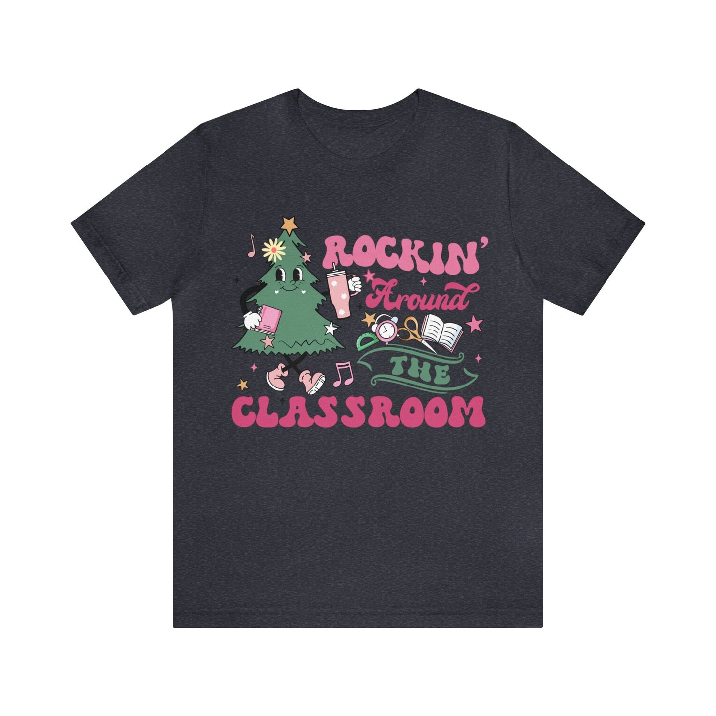 rockinh around the classroom Unisex Jersey Short Sleeve Tee