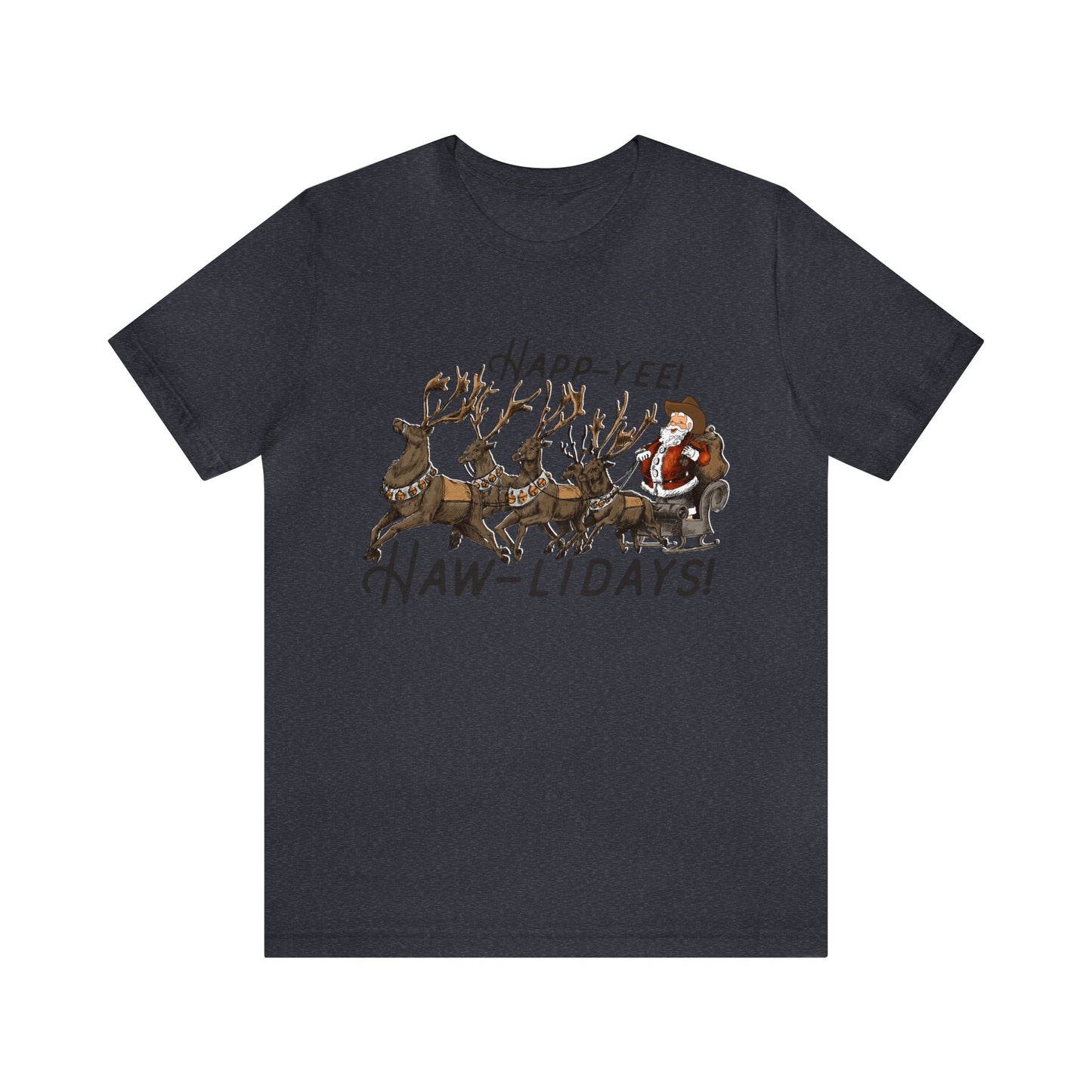 happy hawlidays reindeer santa horses christmas Unisex Jersey Short Sleeve Tee