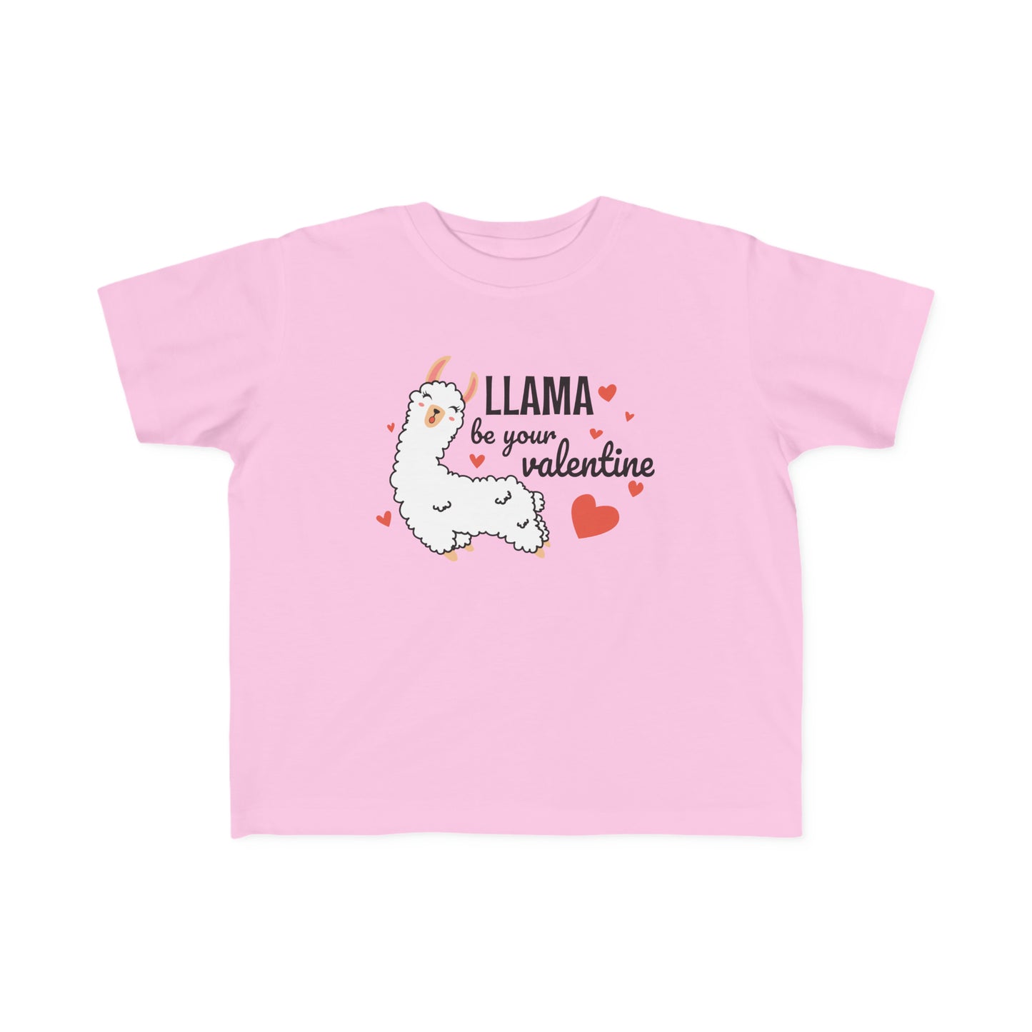 Llama be your valentine Toddler's Fine Jersey Tee