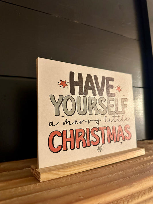 Have yourself a merry little christmas wood sign shelf sitter
