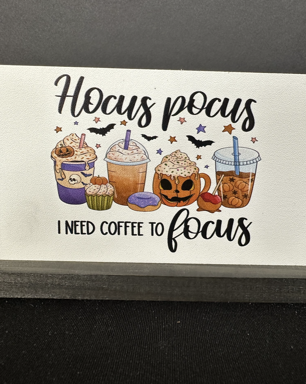 Hocus pocus I need coffee to focus halloween new 2023 wood sign