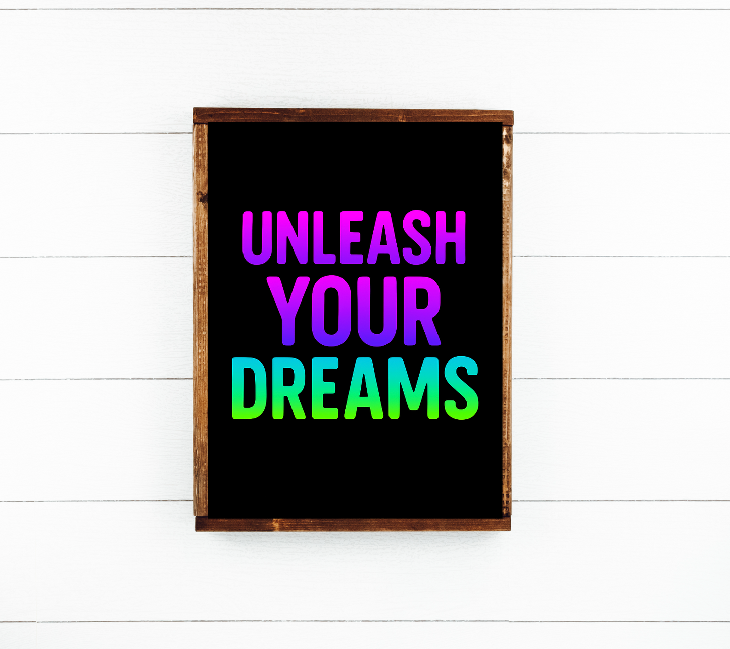 Unleash your dream bright gradient colors classroom wood sign