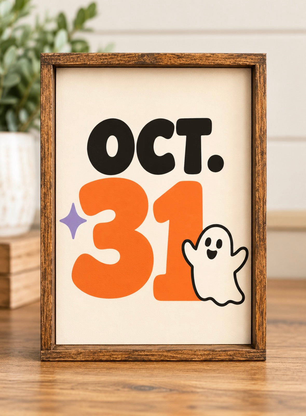 Oct 31 Halloween framed wood sign with orange 31 and ghost