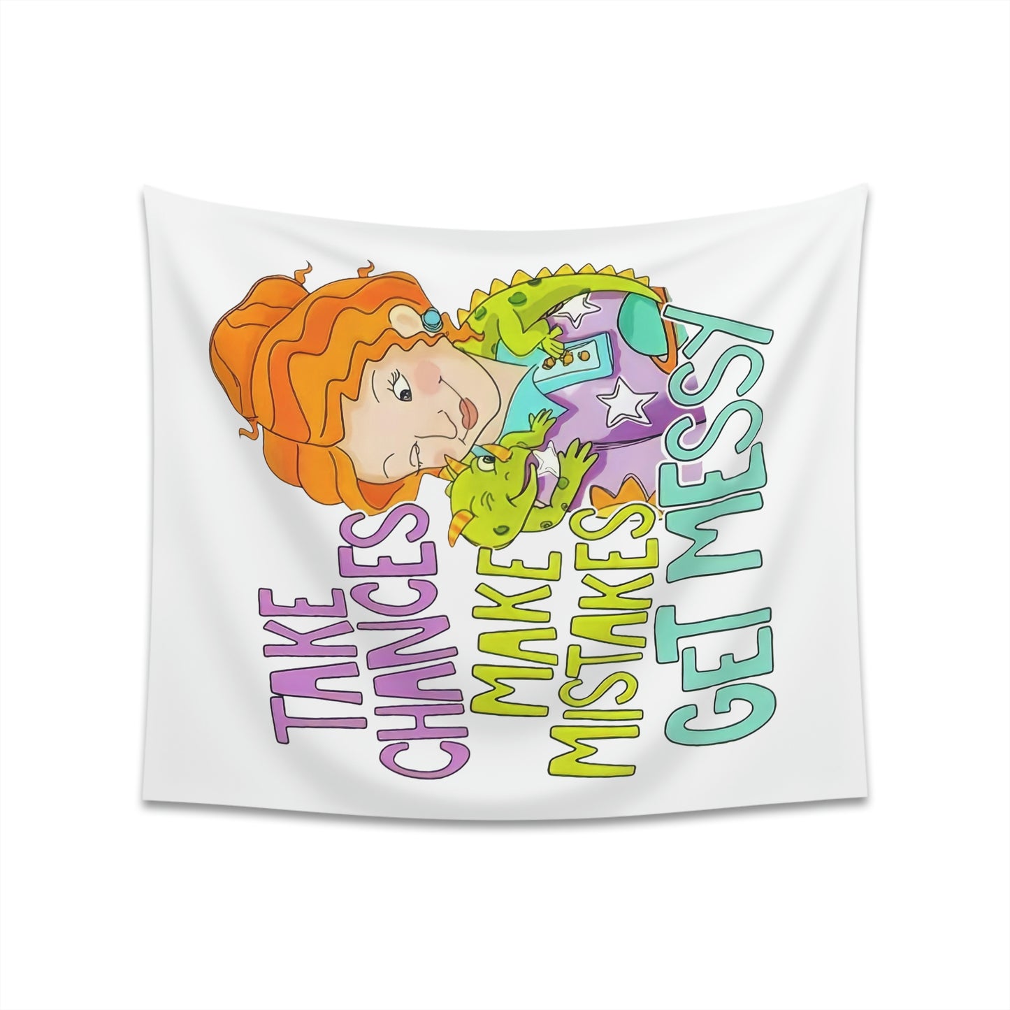 Take Chances Make mistakes Get Messy ms Frizzle Printed Wall Tapestry
