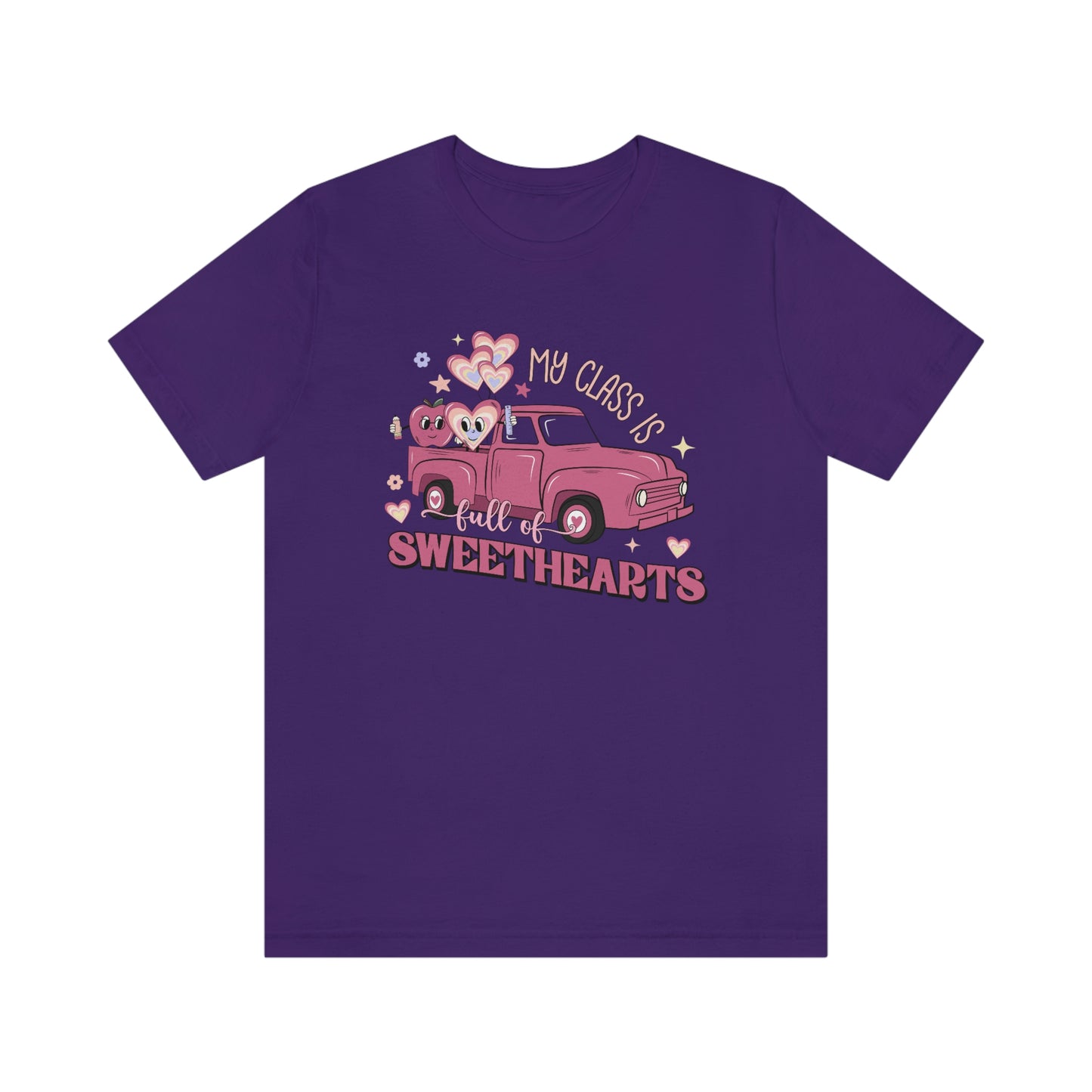 My Class is Full of Sweethearts Valentines day Unisex Jersey Short Sleeve Tee