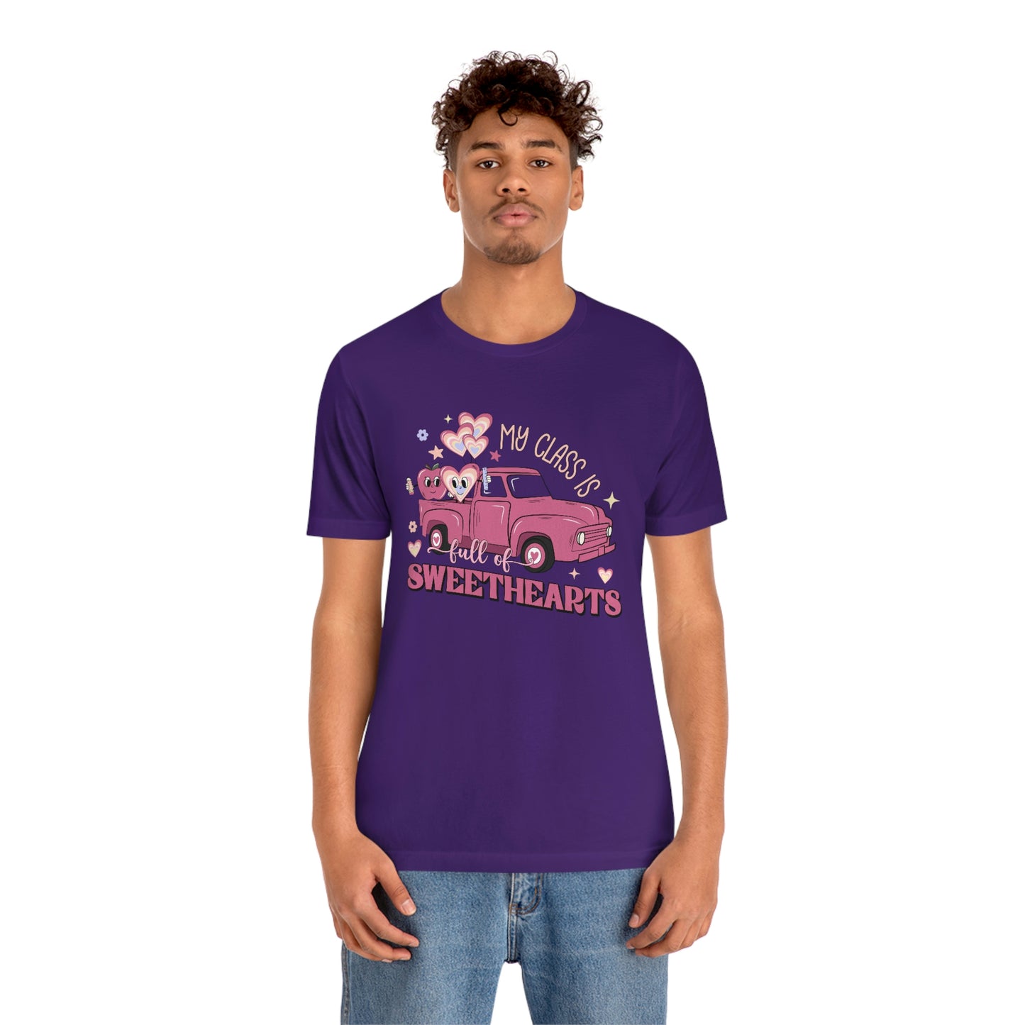 My Class is Full of Sweethearts Valentines day Unisex Jersey Short Sleeve Tee