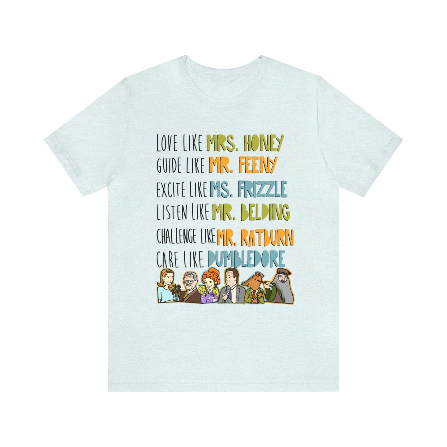Love like miss honey favorite famous teacher shirt Unisex Jersey Short Sleeve Tee
