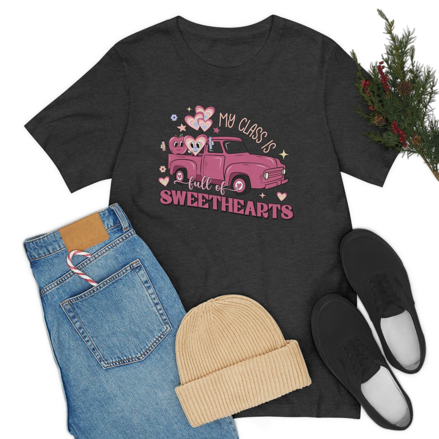My Class is Full of Sweethearts Valentines day Unisex Jersey Short Sleeve Tee