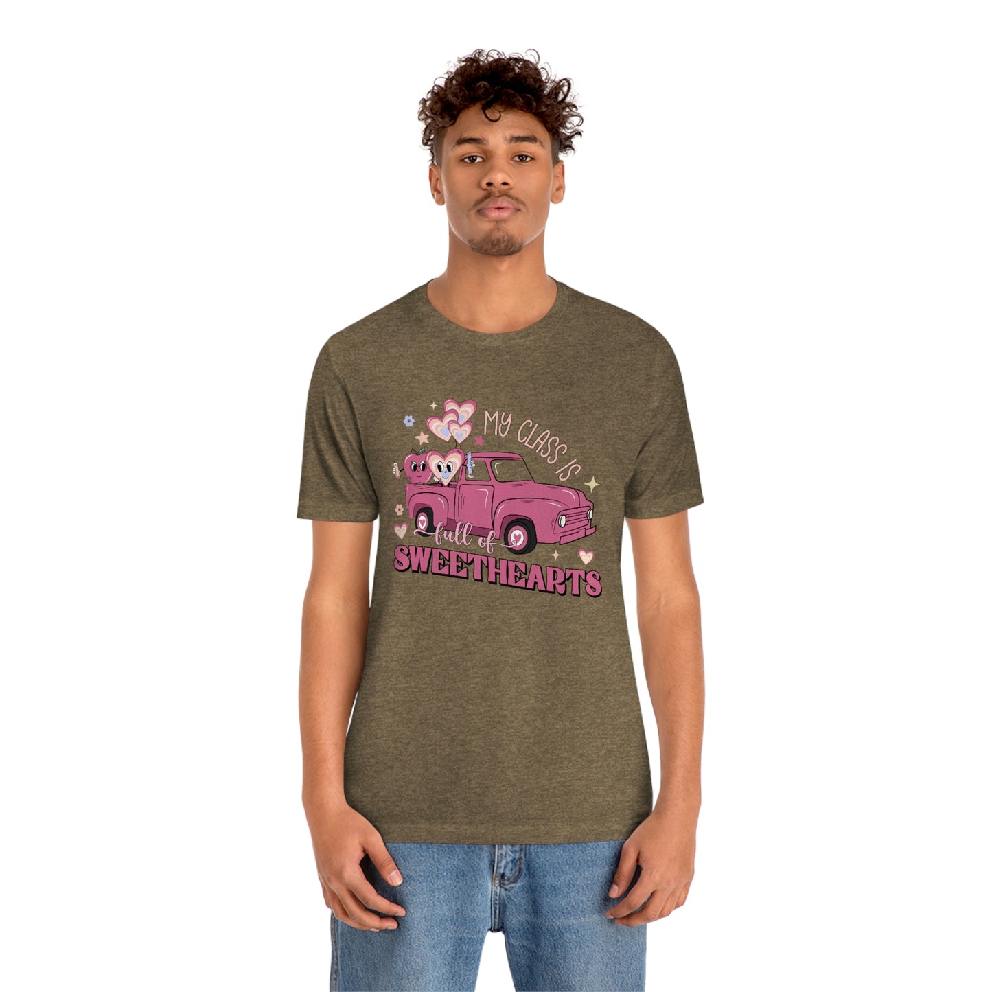 My Class is Full of Sweethearts Valentines day Unisex Jersey Short Sleeve Tee
