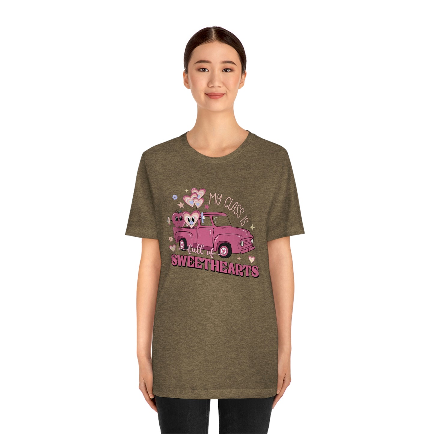 My Class is Full of Sweethearts Valentines day Unisex Jersey Short Sleeve Tee
