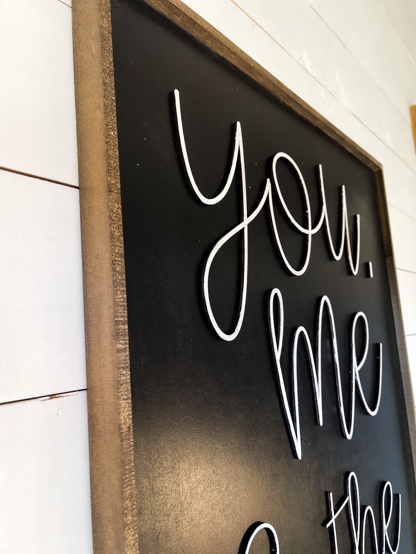 You me and the boys farmhouse cursive family wood sign