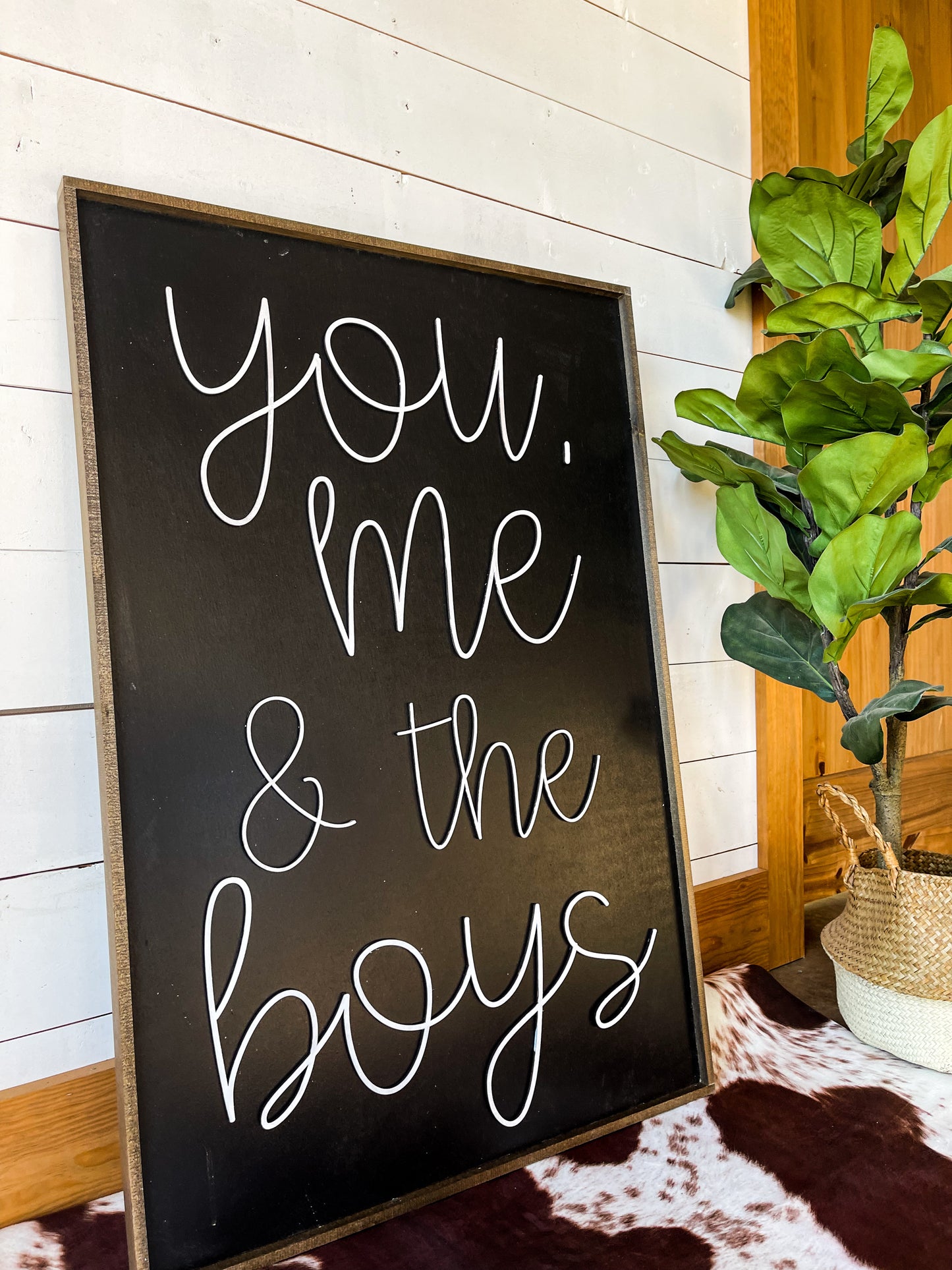 You me and the boys farmhouse cursive family wood sign