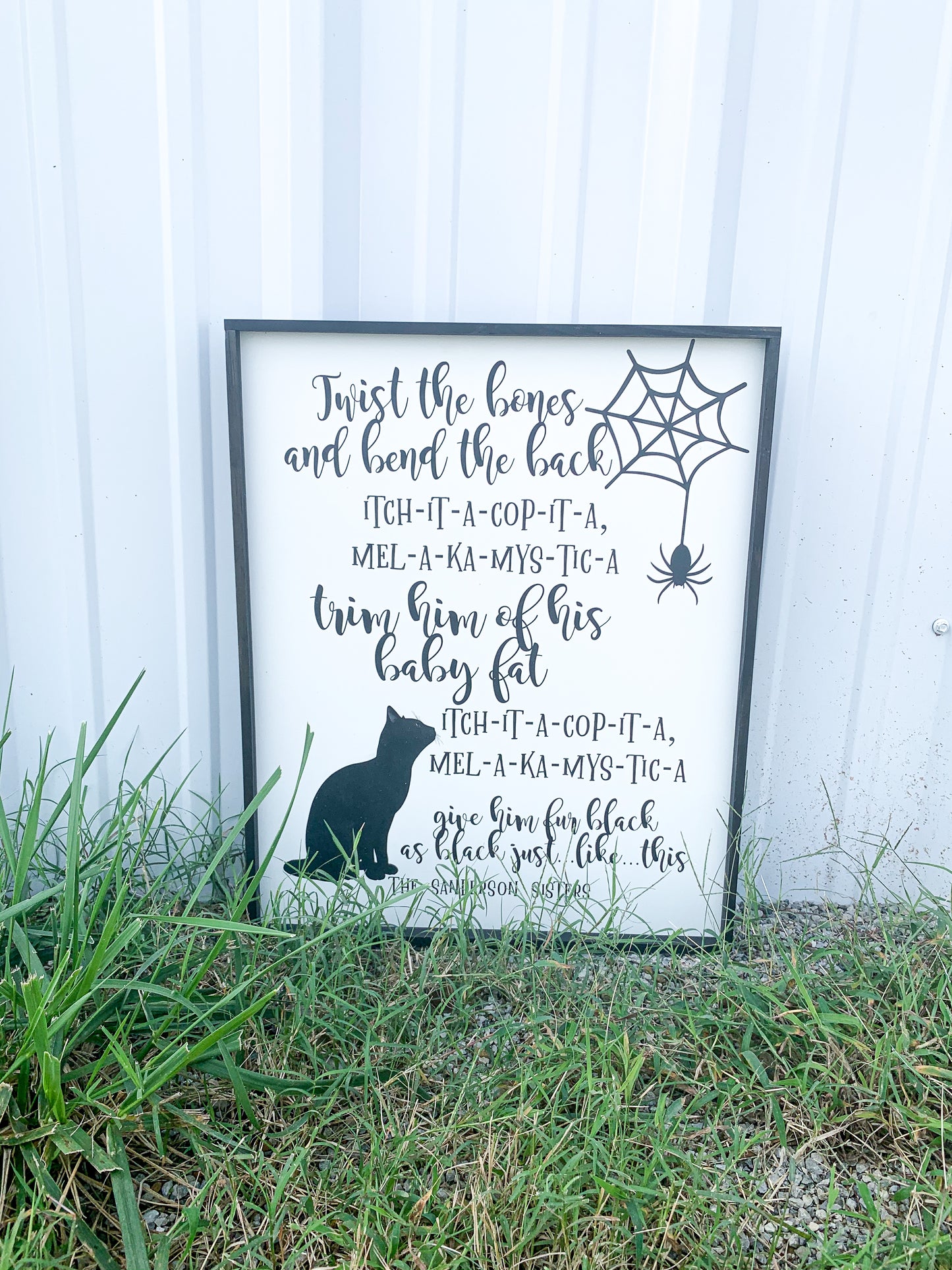 Sanderson Sisters; Twist the bones and bend the back; hocus pocus; halloween sign