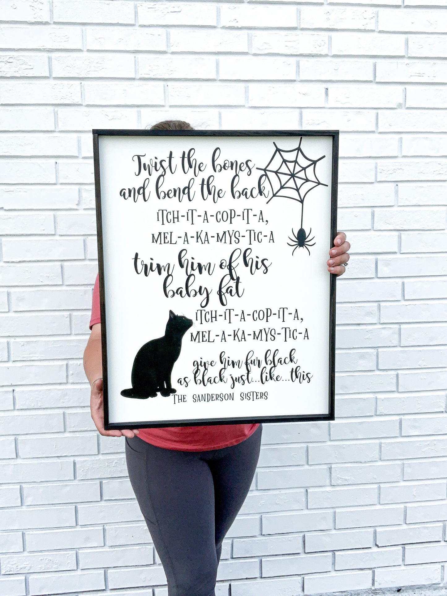 Sanderson Sisters; Twist the bones and bend the back; hocus pocus; halloween sign