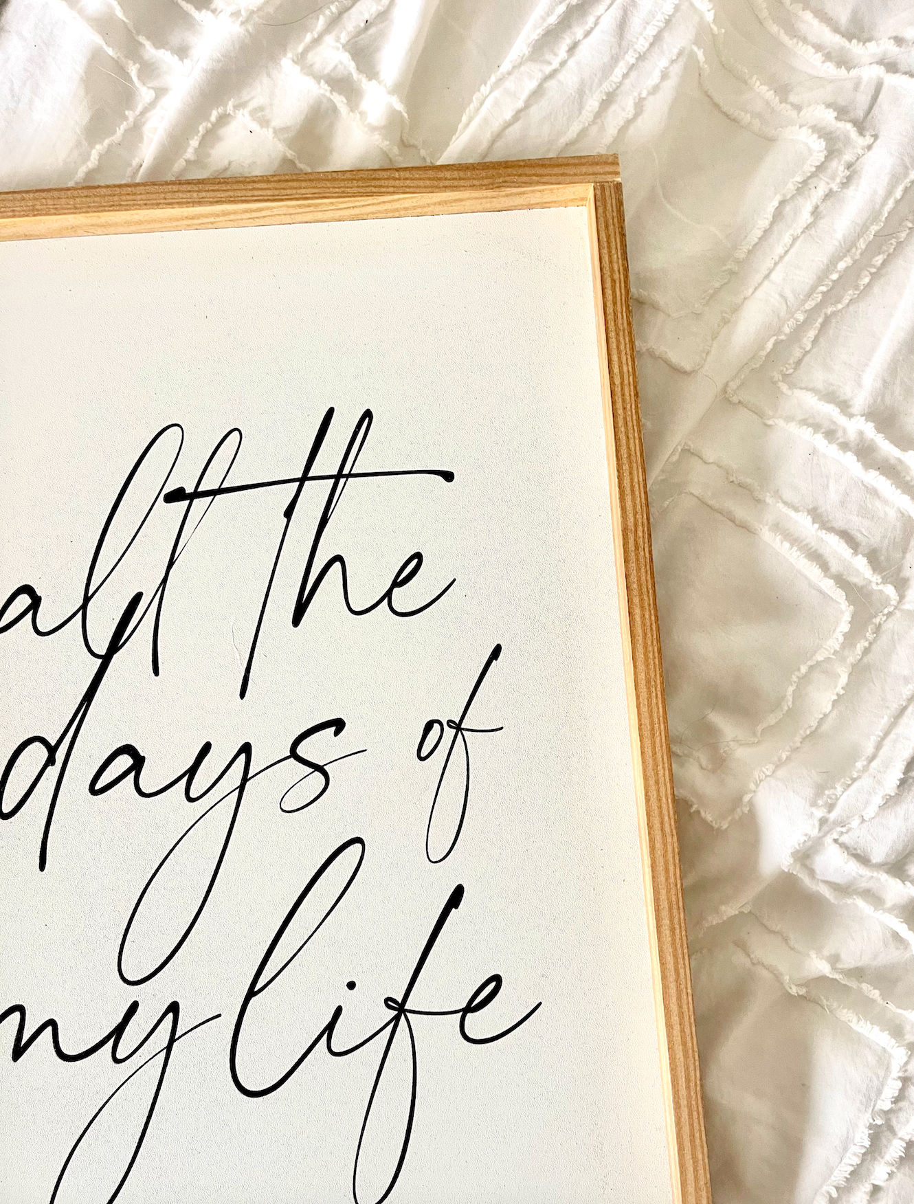 I choose you All the Days of my Life Love Wood Sign