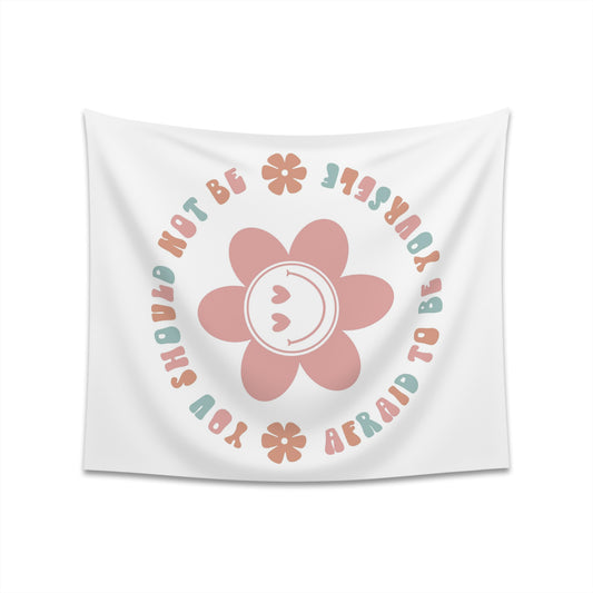 retro groovy you should not be afraid to be yourself Printed Wall Tapestry