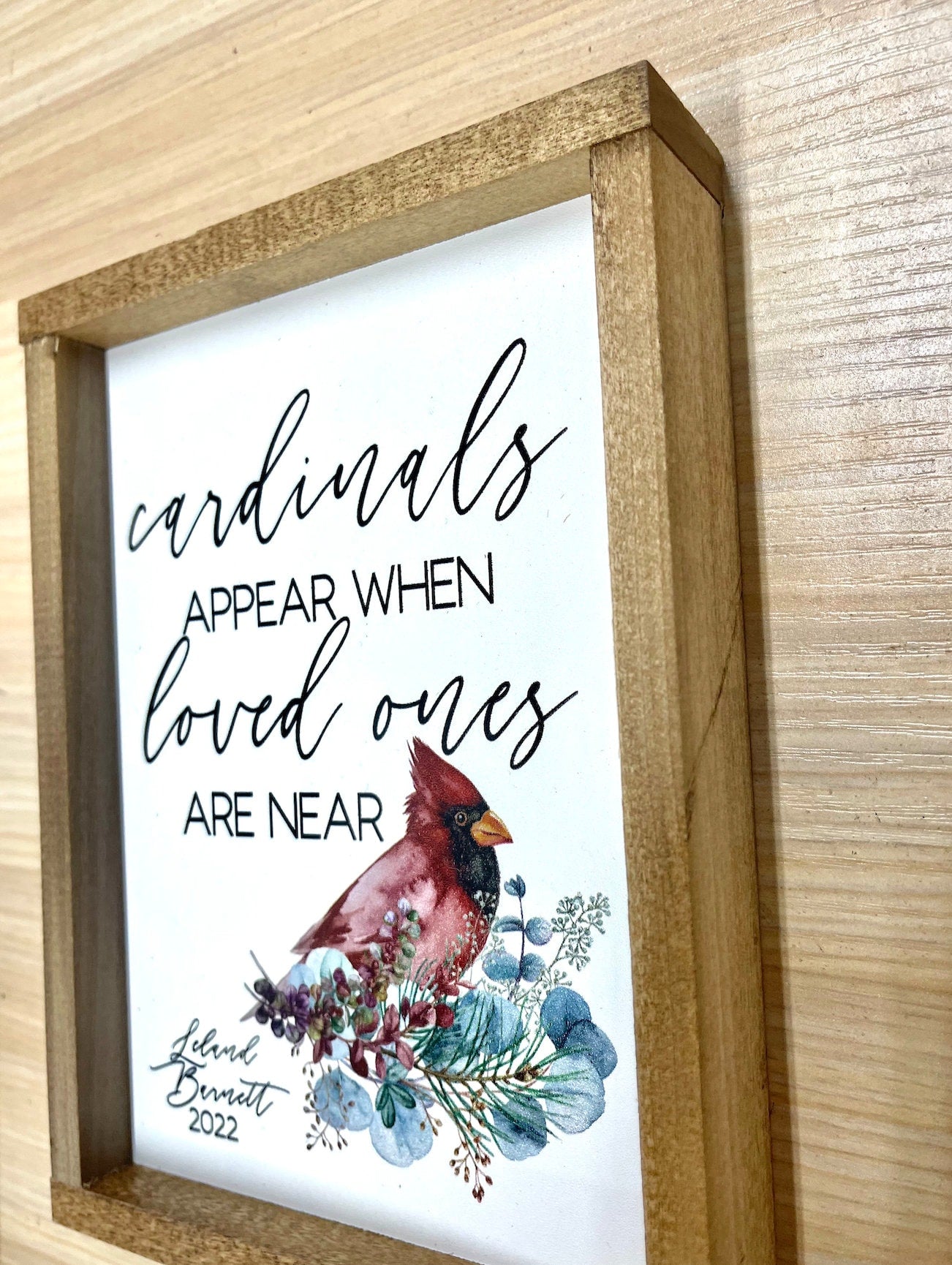 Custom personalized Cardinals Appear when loved ones are near in loving memory christmas wood sign