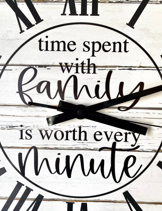 Time spent with family is worth every minute shiplap Wood Clock