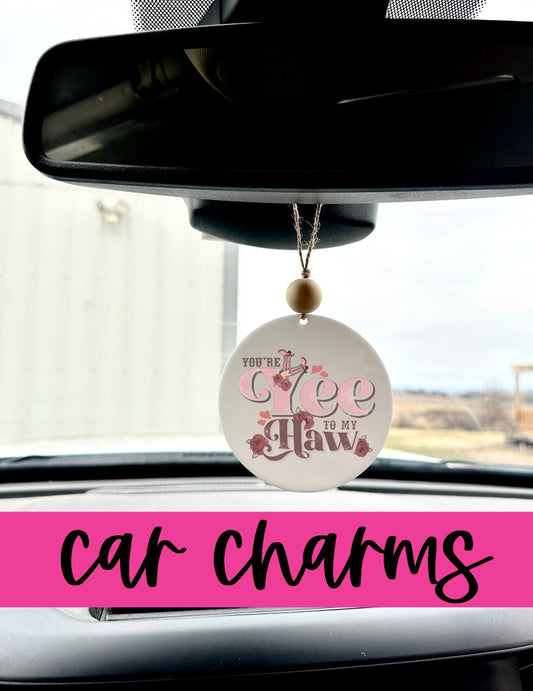 you're the yee to my haw western country cowboy Valentine's Day Car Charm funny car accessory