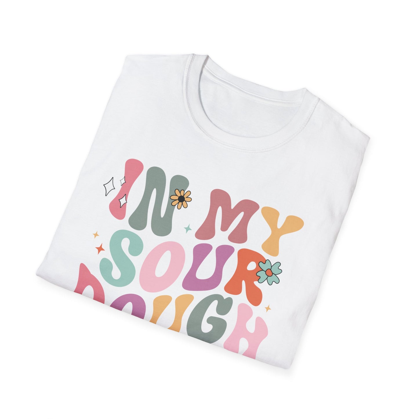 In my sour dough era Unisex Softstyle T-Shirt