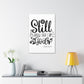 Be Still and Know that I am God canvas Gallery Wraps
