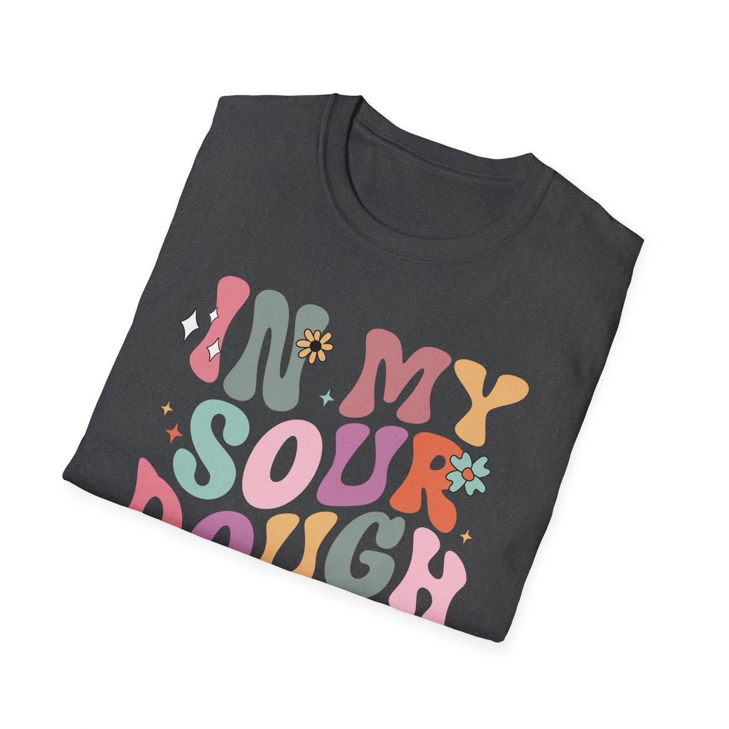 In my sour dough era Unisex Softstyle T-Shirt