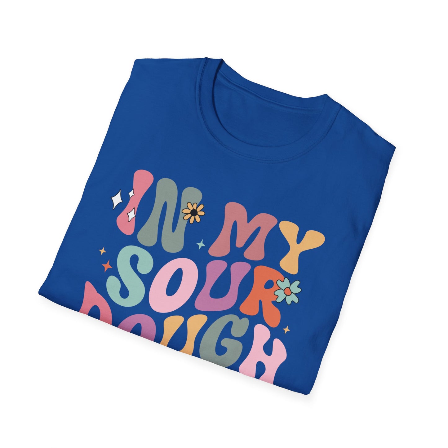 In my sour dough era Unisex Softstyle T-Shirt