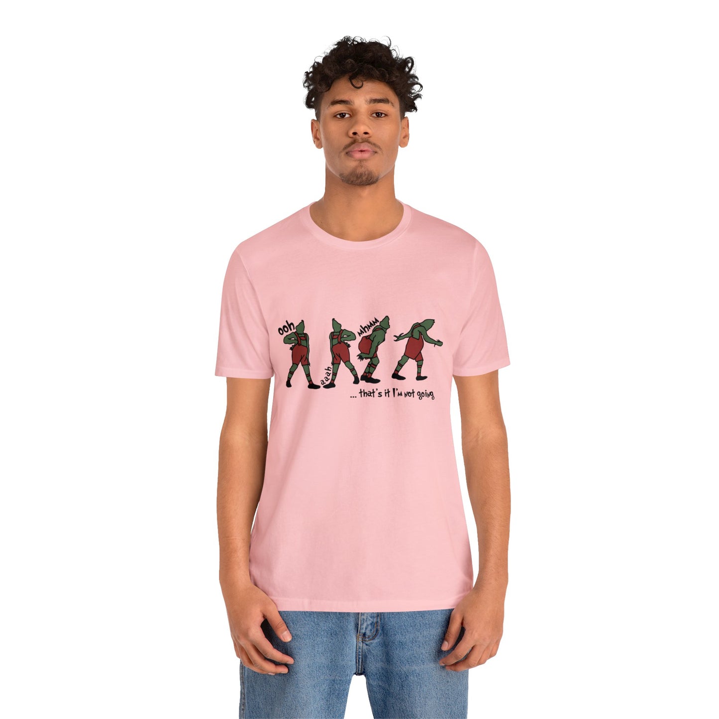 grinch that's it i'm not going! Unisex Jersey Short Sleeve Tee