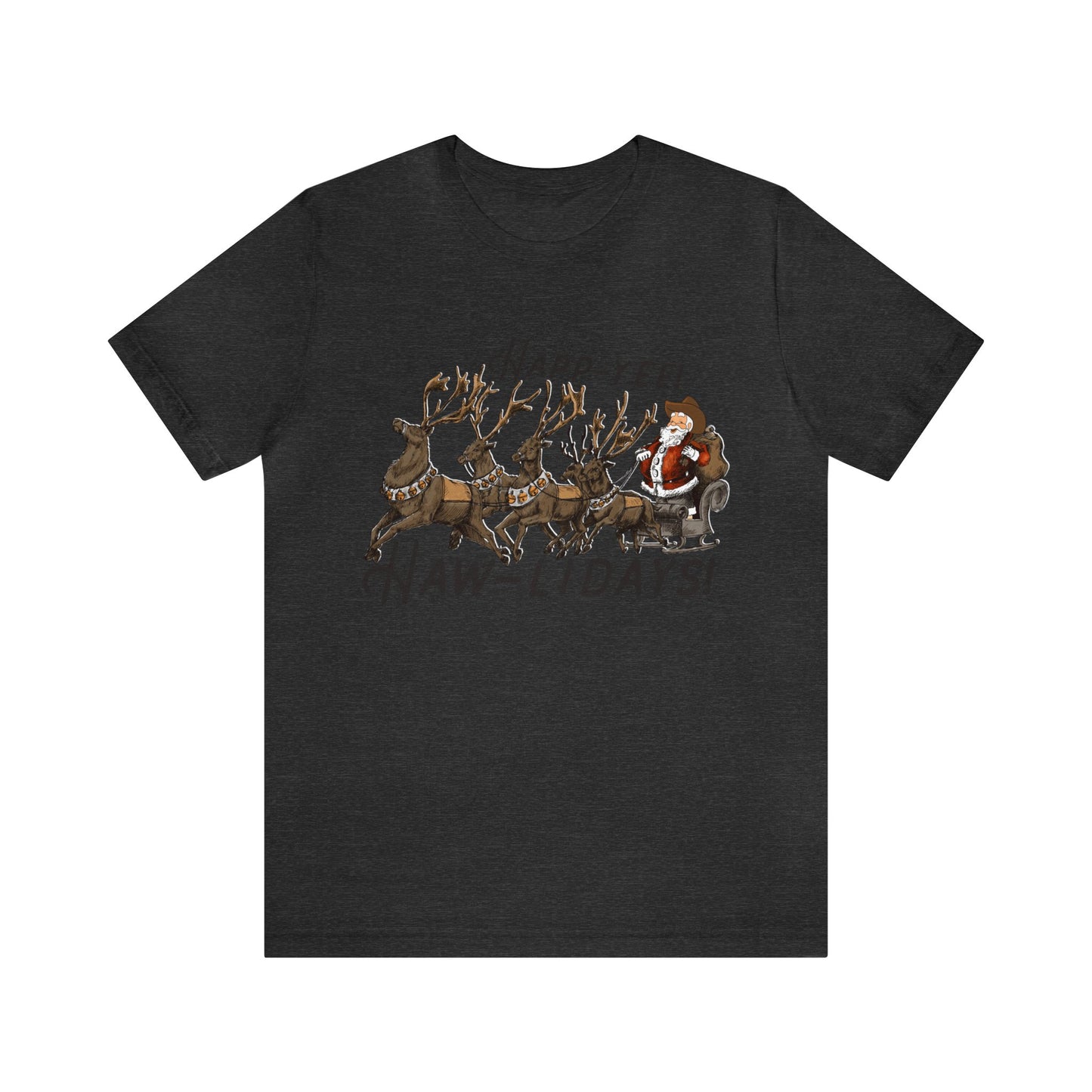 happy hawlidays reindeer santa horses christmas Unisex Jersey Short Sleeve Tee