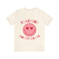 teaching sweethearts Unisex Jersey Short Sleeve Tee