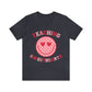teaching sweethearts Unisex Jersey Short Sleeve Tee