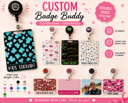 Custom UV Printed Acrylic Badge Buddy + Matching Badge Reel Set