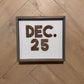3D Christmas December 25 sign, Farmhouse Wood Christmas Sign, laser art