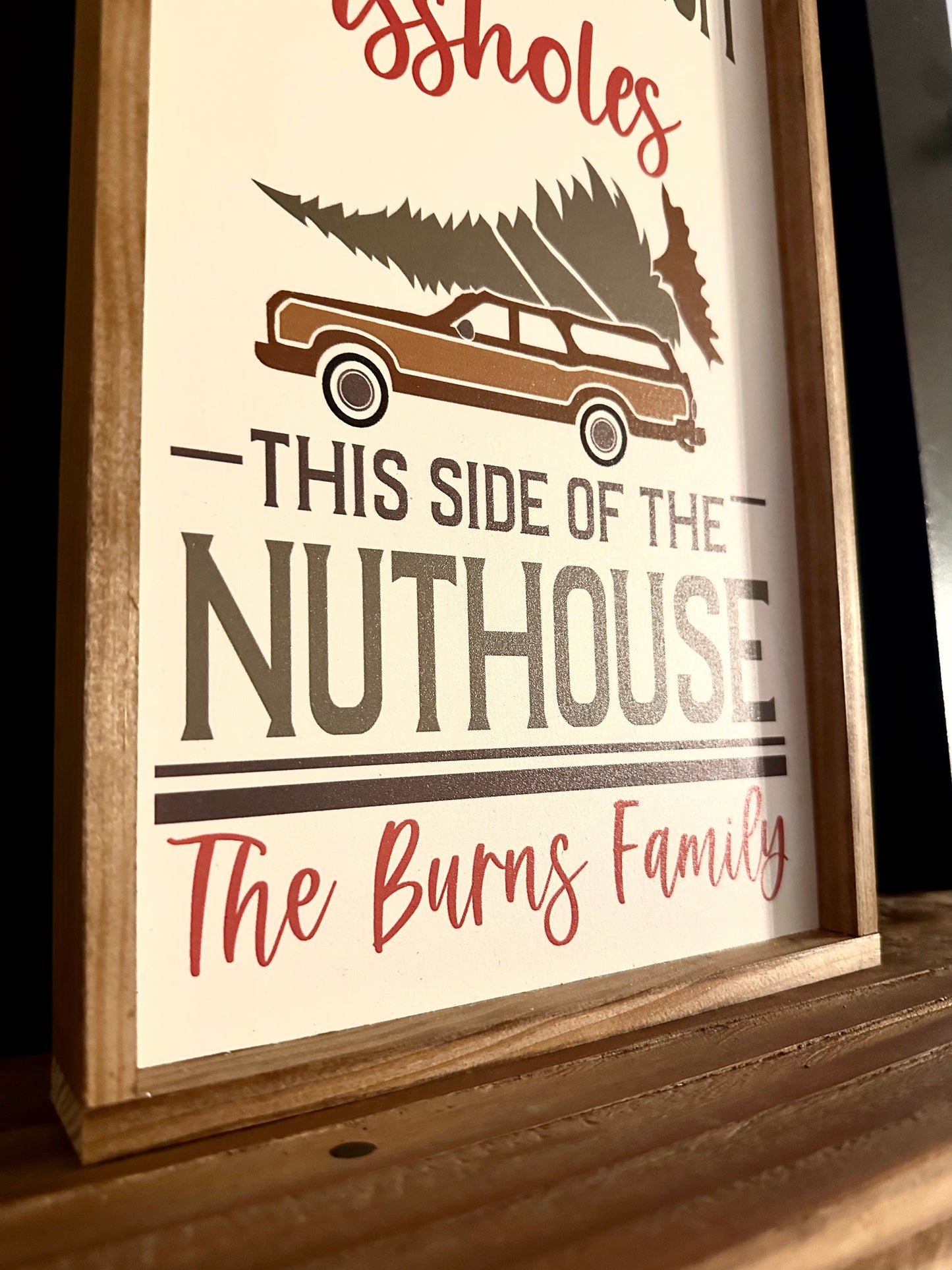 Personalized Family Last name Home of Jolliest Bunch of A**holes this side of the nuthouse wood sign christmas