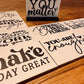 Fortune Sayings Mini Desk Signs; motivation wood sign