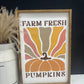 Retro Farm Fresh Pumpkins Fall Collection Wood Sign