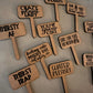 Funny Plant wood signs Garden Stakes - humor Garden or Indoor Plant wood Signs, Vegetables Labels, Planter Markers