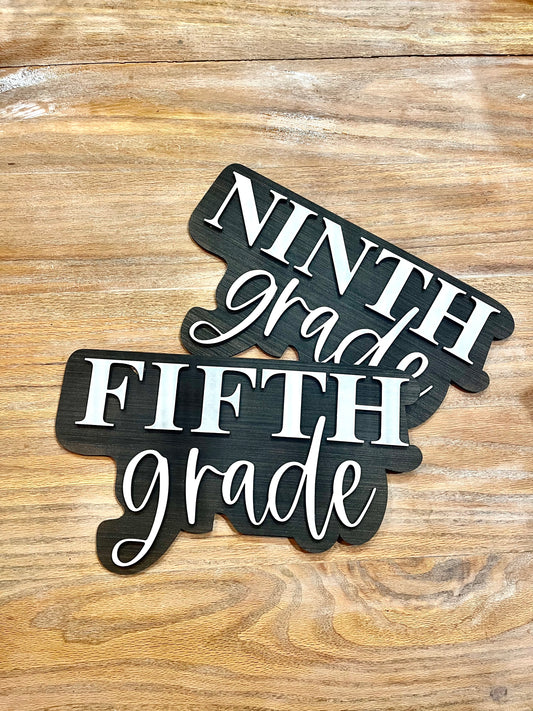 Black and white Personalized 3D grade level Cut Out Sign