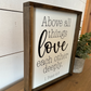 Above all things love each other deeply 1 Peter 4:8 new wood sign