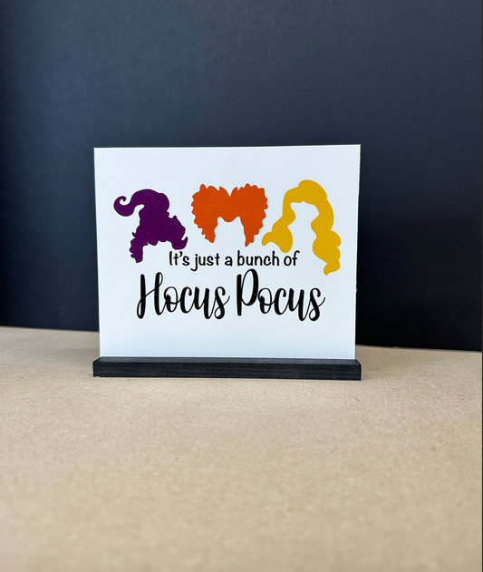It's just a bunch of hocus pocus sanderson sisters hocus pocus 2023 new wood sign